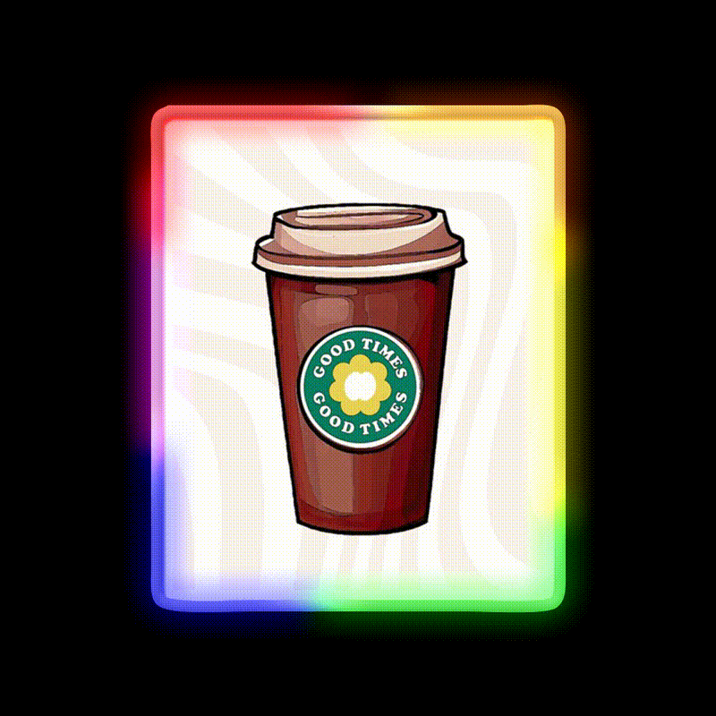 Good Times Coffee Cup Cafe Led Neon Sign Espresso Bar Art Rgb Color