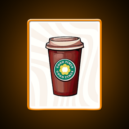 Good Times Coffee Cup Cafe Led Neon Sign Espresso Bar Art Rgb Color