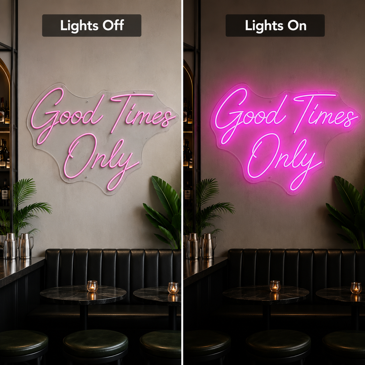 Good Times Only Room Decor LED Neon Sign - 06 Day Night Comparison