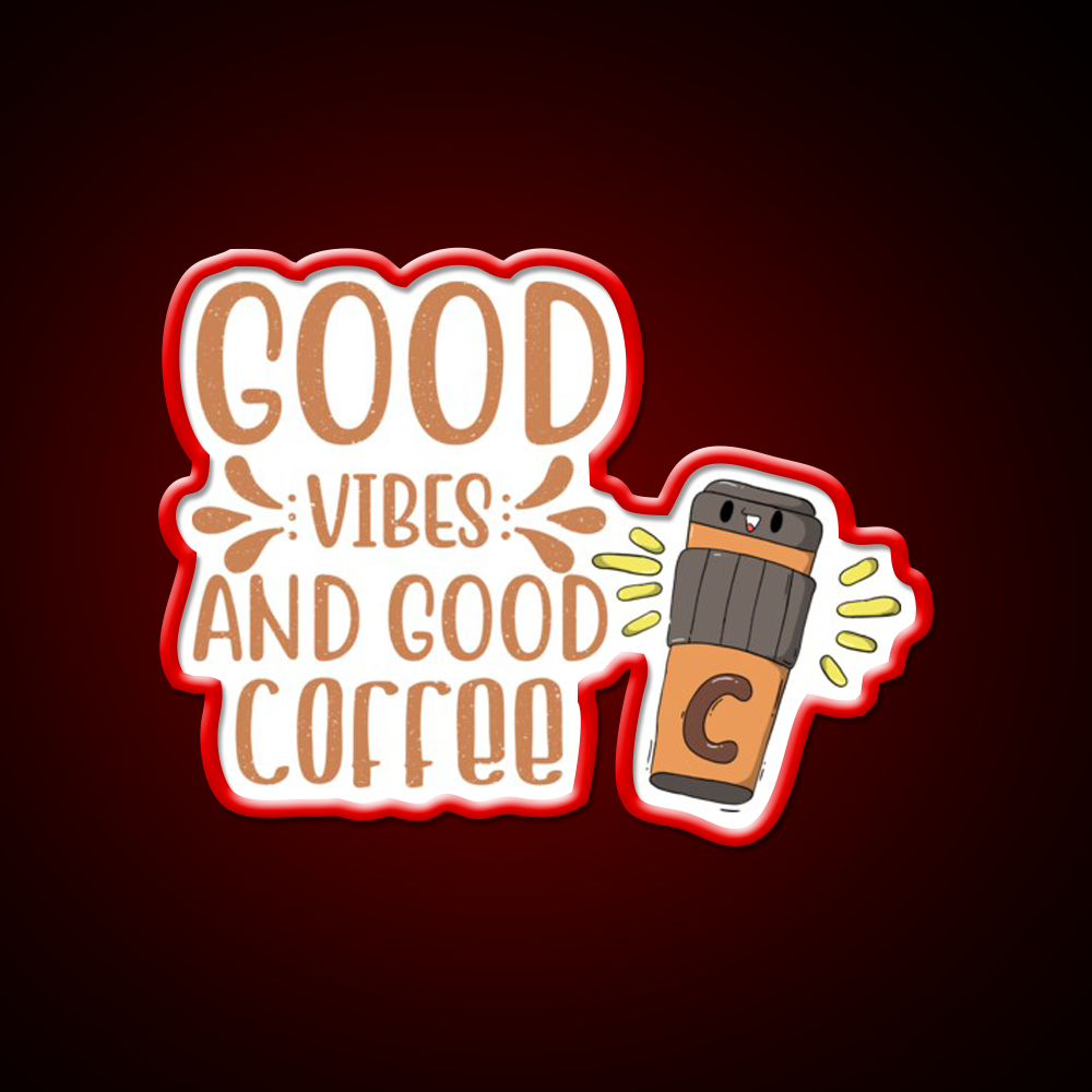 Good Vibes And Good Coffee Cutes Cafe Led Neon Sign Espresso Bar Art Rgb Color