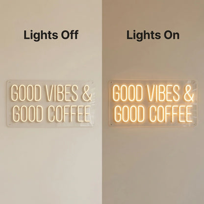 Good Vibes And Good Coffee Room Decor LED Neon Sign - 06 Day Night Comparison