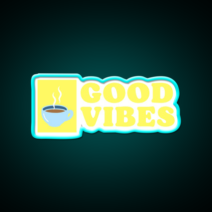 Good Vibes Cafe Led Neon Sign Espresso Bar Art For Coffee Lover Rgb Color