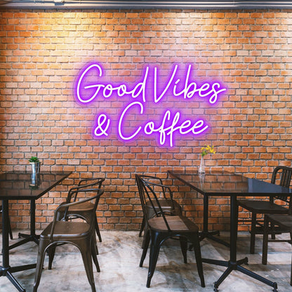 Good Vibes Coffee Spread Positivity With Lively Neon | Shineneon