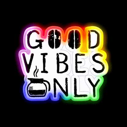 Good Vibes Only Blk Cafe Led Neon Sign Espresso Bar Art Rgb Color