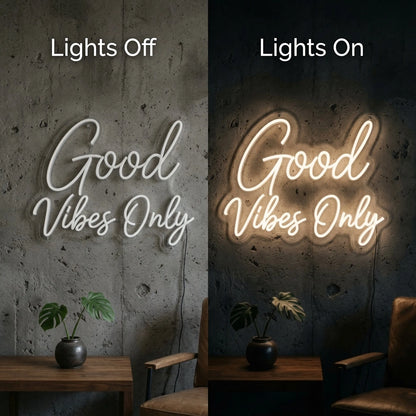 Good Vibes Only Commercial Wall Art LED Neon Sign - 06 Day Night Comparison