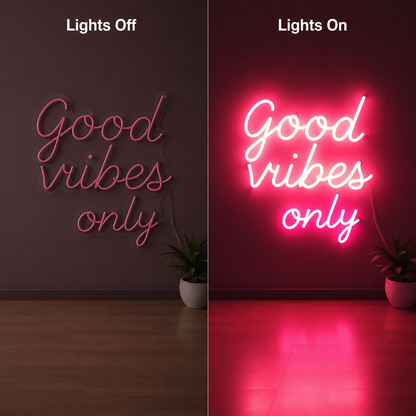 Good Vibes Only Cursive Wall Decor LED Neon Sign - 06 Day Night Comparison