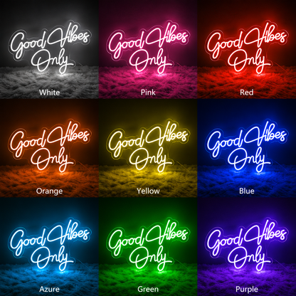 Good Vibes Only Home Decor LED Neon Sign - 05 Color Grid