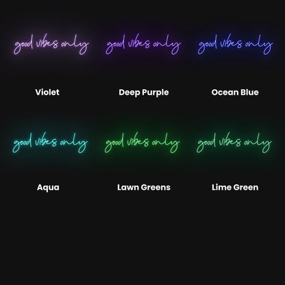 Good Vibes Only Led Neon Sign | Shineneon