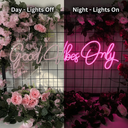 Good Vibes Only LED Neon Sign Bedroom Decor - 06 Day Night Comparison