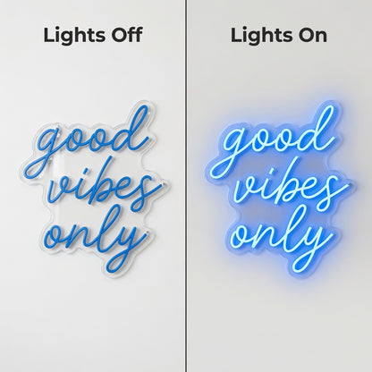 Good Vibes Only LED Neon Sign Home Wall Art - 06 Day Night Comparison