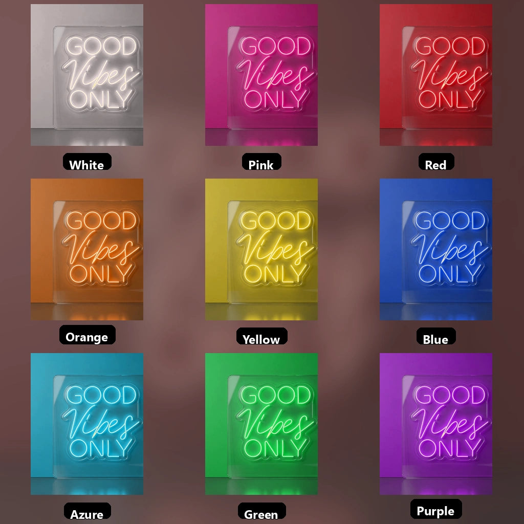 Good Vibes Only LED Neon Sign Wall Art Wall Decor - 05 Color Grid