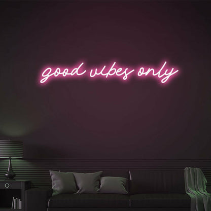 Good Vibes Only Positive Neon For Welcoming Environments | Shineneon