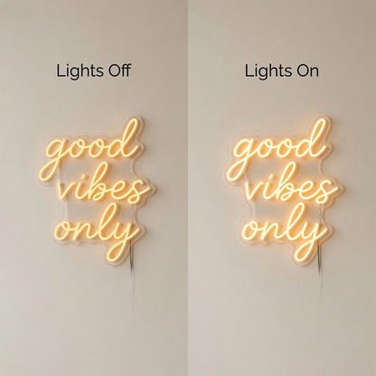 Good Vibes Only Wall Art LED Neon Sign Wall Neon Sign - 06 Day Night Comparison