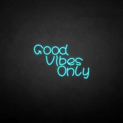 Good Vibes Only3 Neon Sign | Shineneon