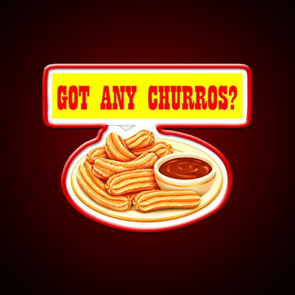Got Any Churros Snack Food Led Neon Sign Rgb Color - Shineneon