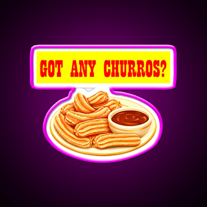 Got Any Churros Snack Food Led Neon Sign Rgb Color - Shineneon
