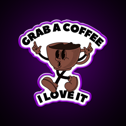 Grab A Coffee I Love It Coffee Lover Cafe Led Neon Sign Espresso Bar Art Rgb Color