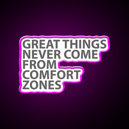 Great Things Never Come From Comfort Zones Gym Fitness Led Neon Sign Rgb Color