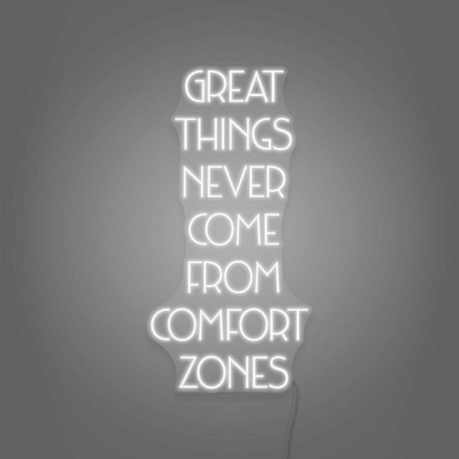 Great Things Never Come From Comfort Zones Led Neon Sign - Shineneon