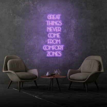 Great Things Never Come From Comfort Zones Led Neon Sign - Shineneon