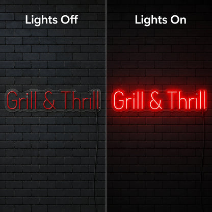 Grill And Thrill Neon Sign LED Neon Sign day and night comparison