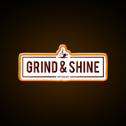 Grind And Shine Cafe Led Neon Sign Espresso Bar Art Rgb Color