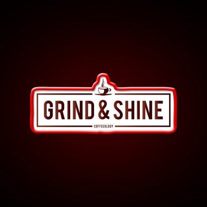 Grind And Shine Cafe Led Neon Sign Espresso Bar Art Rgb Color