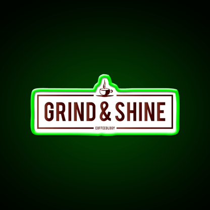 Grind And Shine Cafe Led Neon Sign Espresso Bar Art Rgb Color - Shineneon