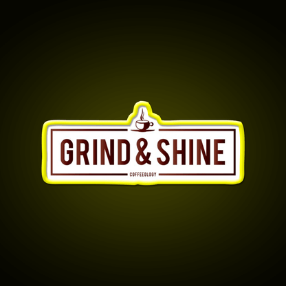 Grind And Shine Cafe Led Neon Sign Espresso Bar Art Rgb Color - Shineneon
