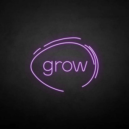 Grow Neon Sign | Shineneon