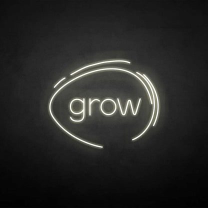 Grow Neon Sign | Shineneon