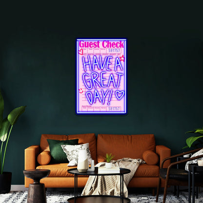 Guest Check Have A Great Day Artwork Large Neon Signs - Shineneon