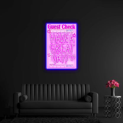 Guest Check Have A Great Day Artwork Large Neon Signs - Shineneon