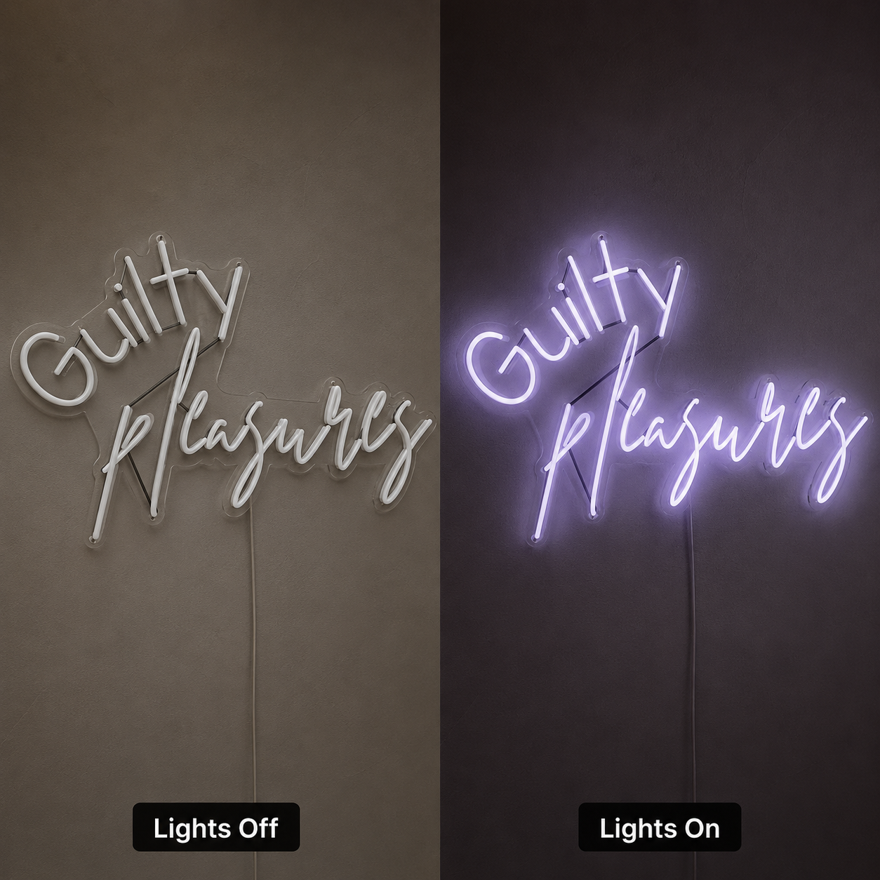 Guilty Pleasures LED Neon Sign - 06 Day Night Comparison