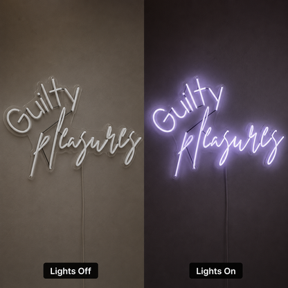 Guilty Pleasures LED Neon Sign - 06 Day Night Comparison