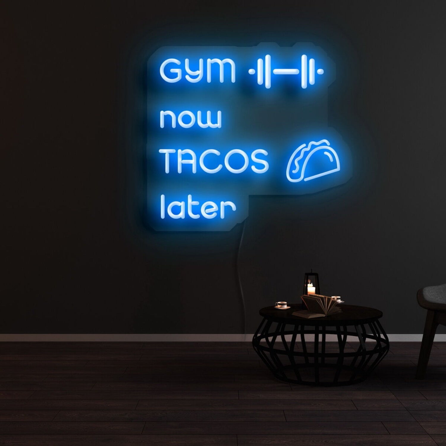 Gym Now Tacos Later Led Neon Sign | Shineneon