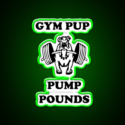 Gym Pup Pump Pounds Gym Fitness Led Neon Sign Rgb Color
