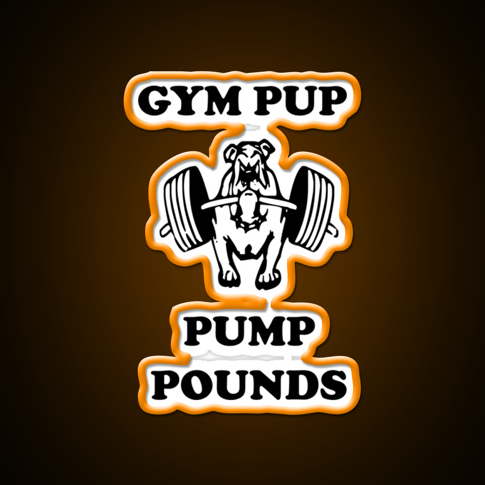 Gym Pup Pump Pounds Gym Fitness Led Neon Sign Rgb Color
