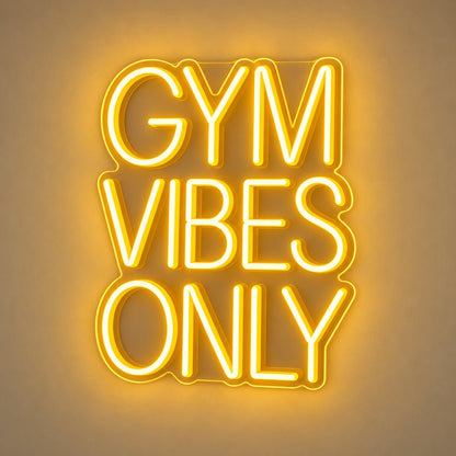 Gym Vibes Only LED Neon Sign - Shineneon