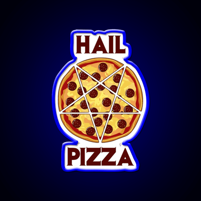 Hail Pizza Without Olives Fast Food Led Neon Sign For Burger Place Rgb Color - Shineneon