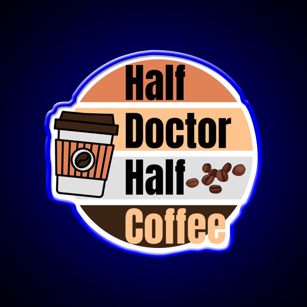 Half Coffee Half Doctor Cafe Led Neon Sign Espresso Bar Art Rgb Color
