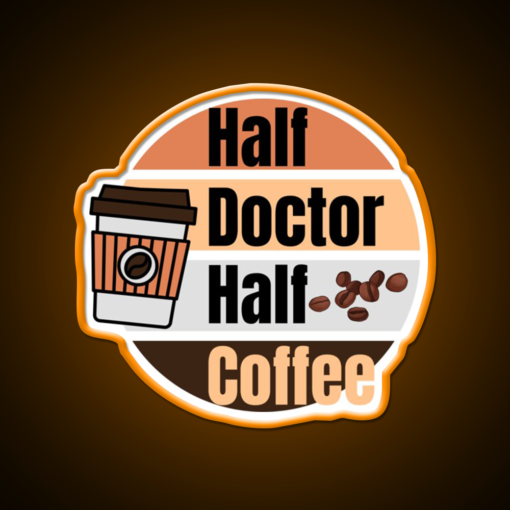 Half Coffee Half Doctor Cafe Led Neon Sign Espresso Bar Art Rgb Color