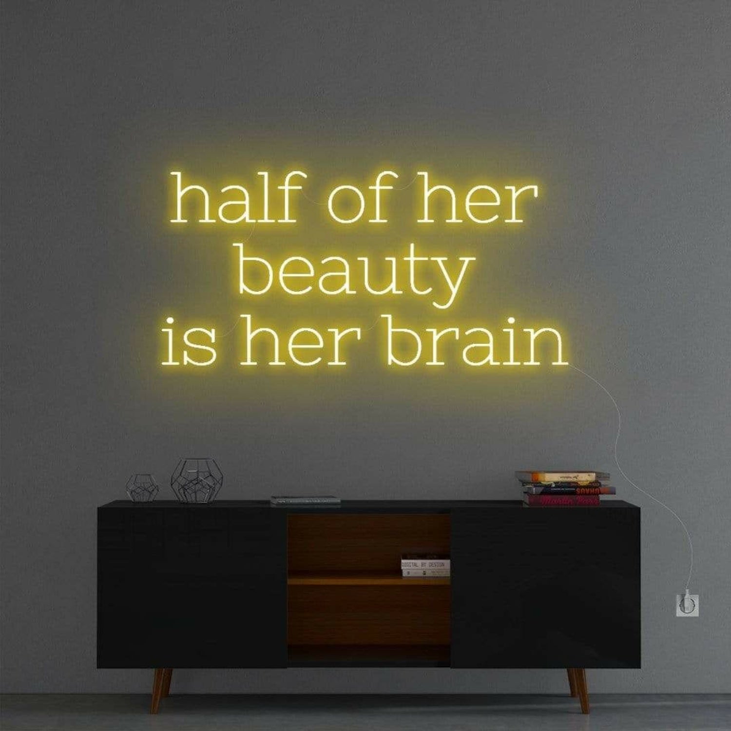 Half Of Her Beauty Neon Sign | Shineneon