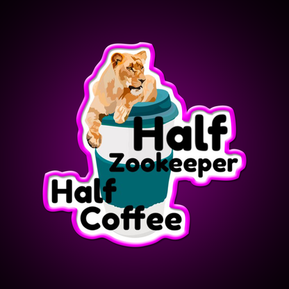 Half Zookeeper Half Coffee Lion Cafe Led Neon Sign Espresso Bar Art Rgb Color