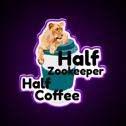 Half Zookeeper Half Coffee Lion Cafe Led Neon Sign Espresso Bar Art Rgb Color