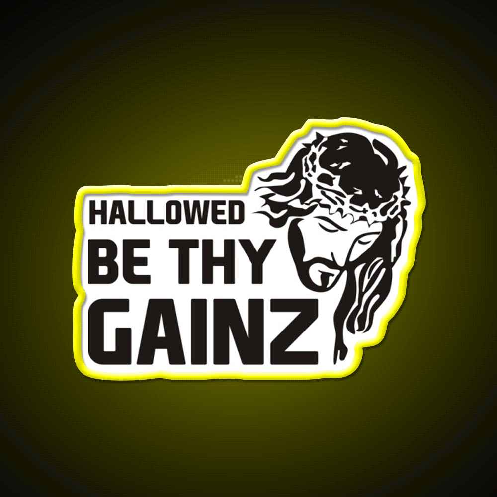 Hallowed Be Thy Gainz Gym Fitness Led Neon Sign Rgb Color