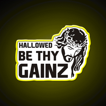 Hallowed Be Thy Gainz Gym Fitness Led Neon Sign Rgb Color
