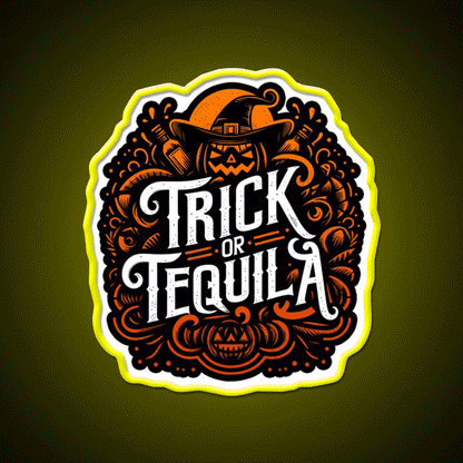 Halloween Trick Or Tequila Party Drink Tequila Led Neon Sign Rgb Color - Custom LED neon sign front view