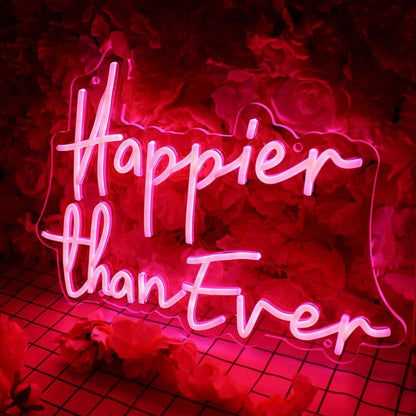 Happier Than Ever Led Neon Sign - Shineneon