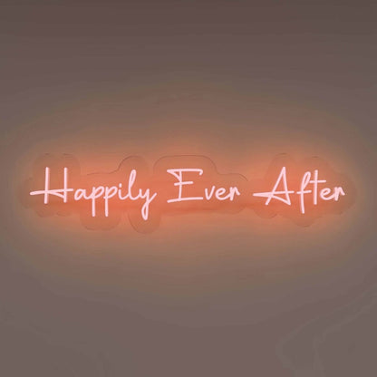 Happily Ever After Illuminate Your Love Story In Neon | Shineneon